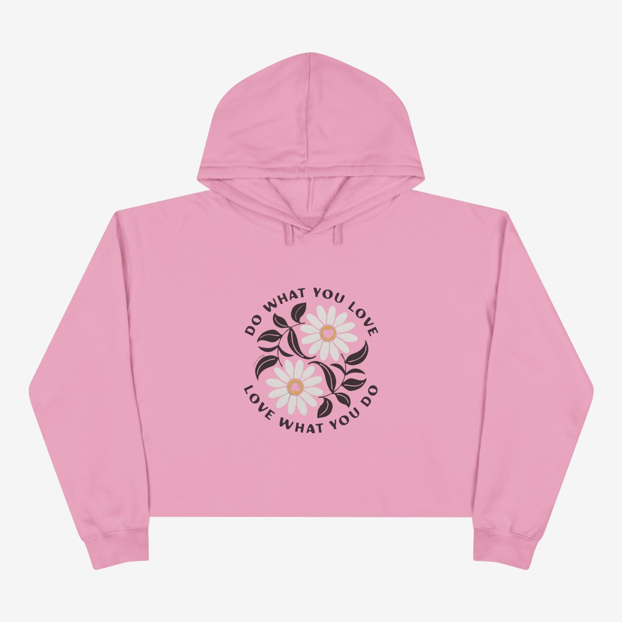 Do What You Love Crop Hoodie
