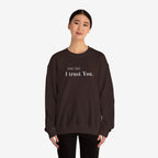Inspirational Crewneck Sweatshirt - "Dear God, I Trust You"