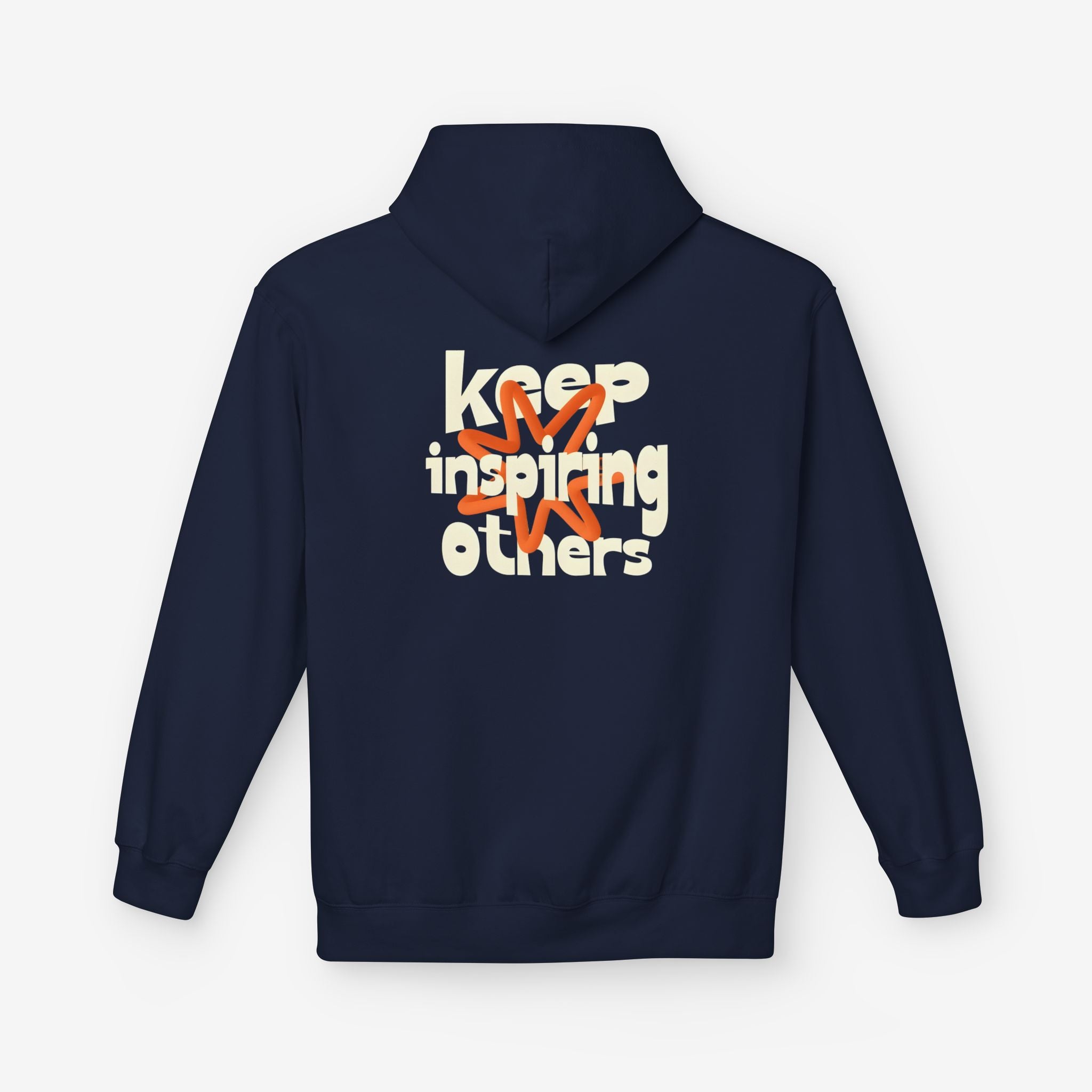 Inspirational Hoodie | Keep Inspiring Others | Unisex Midweight Fleece