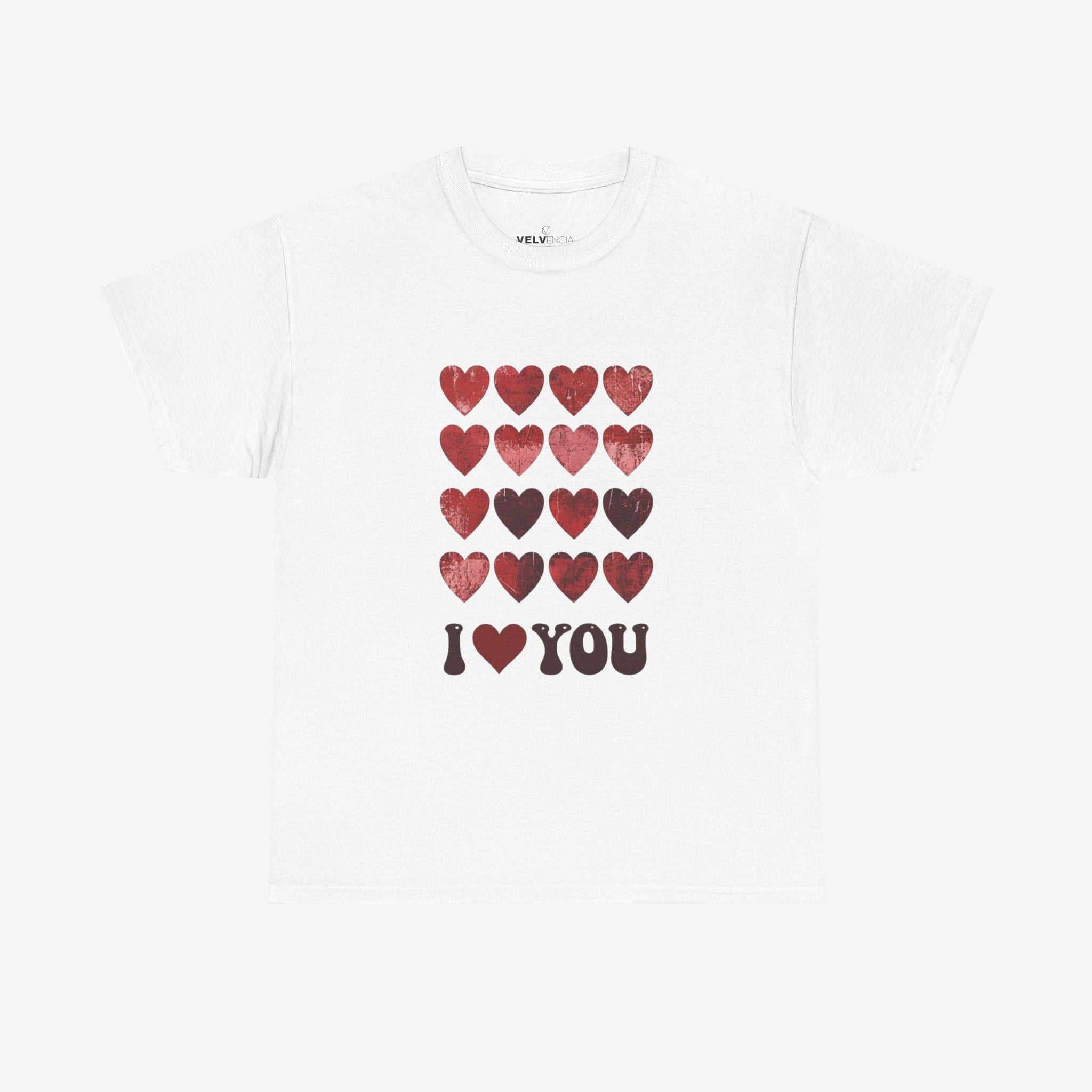 I Love You T-Shirt