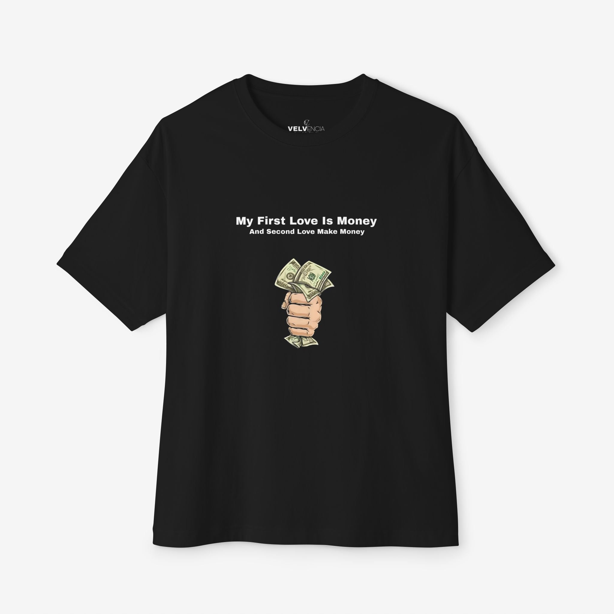 My First Love Is Money Oversized Tee