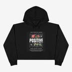 Stay Positive Crop Hoodie