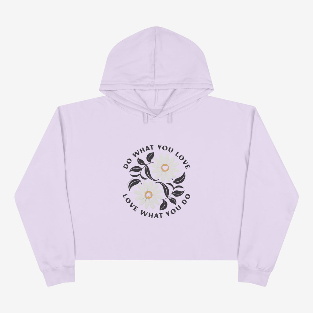 Do What You Love Crop Hoodie
