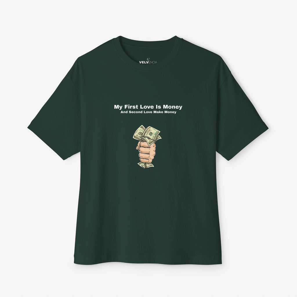 My First Love Is Money Oversized Tee