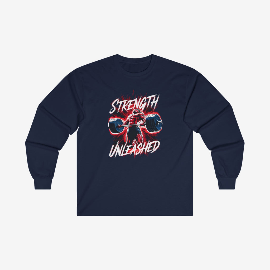 Strength Unleashed Long Sleeve T Shirt 
