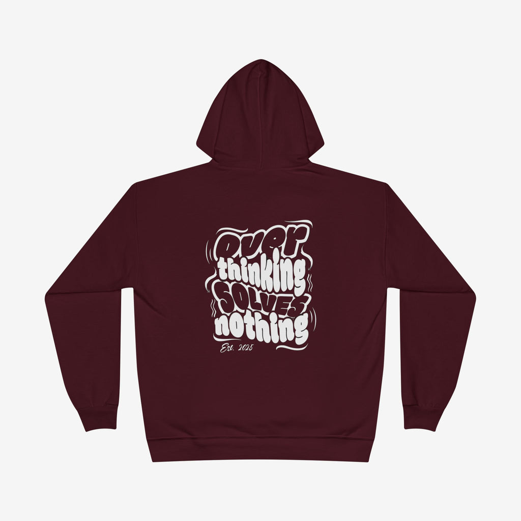 Overthink Solved Nothing Hoodie